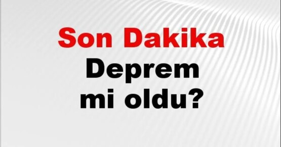 Son dakika deprem mi oldu? Az önce deprem nerede oldu? İstanbul, Ankara, İzmir ve il il AFAD son depremler 21 Nisan 2026